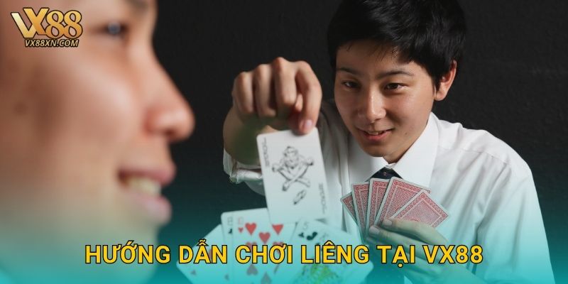 Liêng gay cấn – Căng thẳng từng ván cược tại Vx88 2 Hướng dẫn chơi Liêng tại Vx88