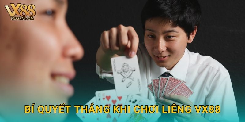 Liêng gay cấn – Căng thẳng từng ván cược tại Vx88 3 Bí quyết thắng khi chơi Liêng vx88