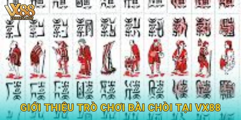 Bài Chòi dân gian – Trò chơi giải trí thú vị tại Vx88 2 Giới thiệu trò chơi Bài Chòi tại Vx88