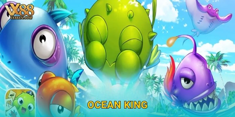 Ocean King hấp dẫn – Săn kho báu biển khơi tại Vx88 19 Ocean King hấp dẫn – Săn kho báu biển khơi tại Vx88