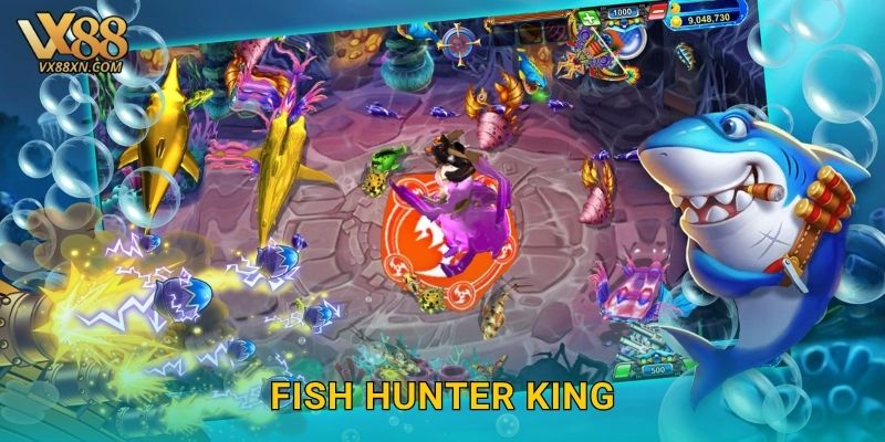 Fish Hunter King hấp dẫn – Thống trị đại dương tại Vx88 16 Fish Hunter King hấp dẫn – Thống trị đại dương tại Vx88