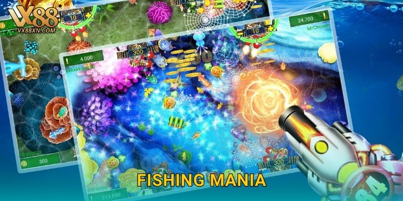 Fishing Mania sôi động – Cơn sốt bắn cá tại Vx88